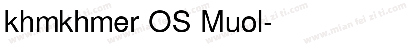 khmkhmer OS Muol字体转换